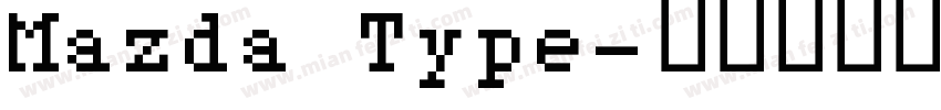 Mazda Type字体转换